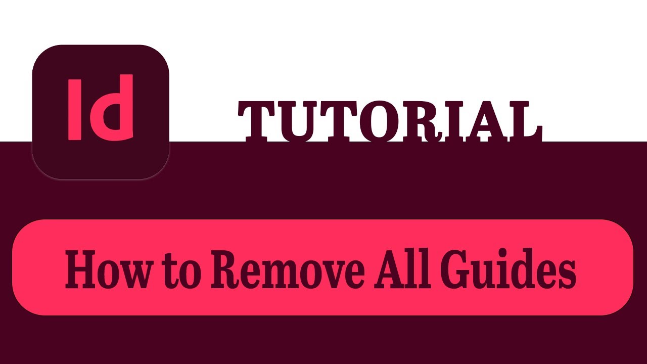 💡How to Remove All Guides in InDesign with Just One Click ✨🚀 