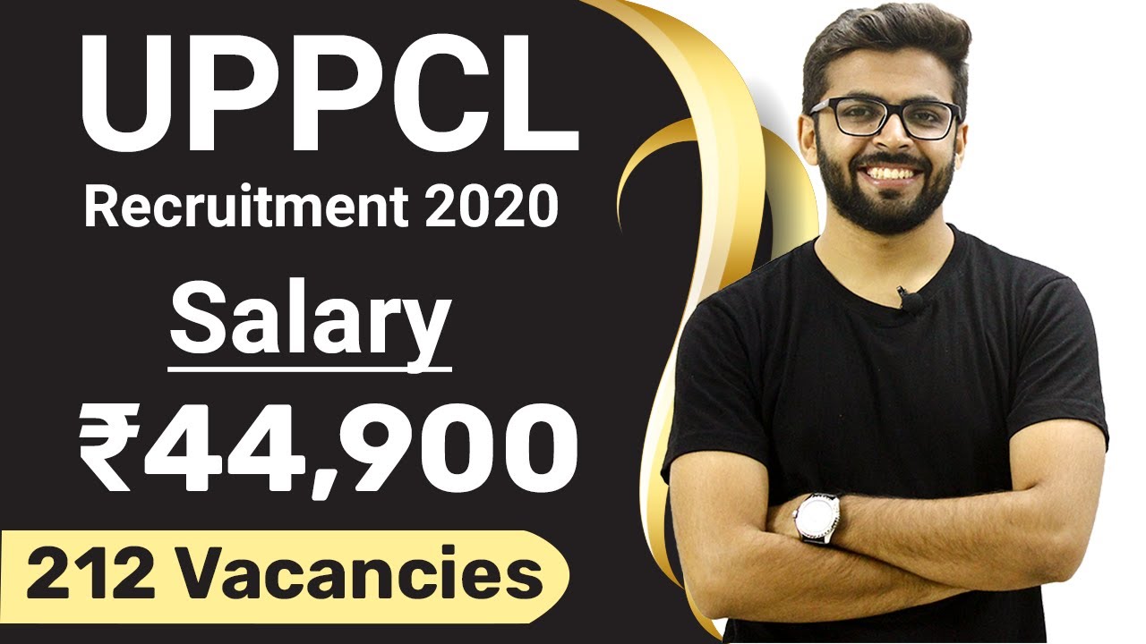 UPPCL Recruitment 2020 | Salary ₹44,900 | 212 Vacancies | latest job notification 2020 | Jobs 2020