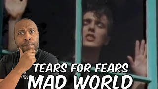 First Time Hearing | Tears For Fears - Mad World Reaction