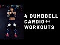 4 Dumbbell Cardio Workouts