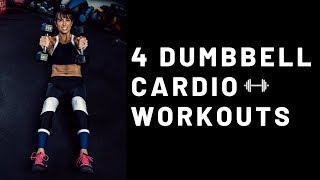 4 Dumbbell Cardio Workouts