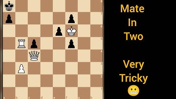 MATE IN TWO! (Not easy as it looks)
