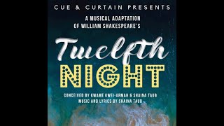 Cue & Curtain Twelfth Night