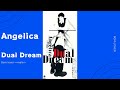 Angelica/Dual Dream