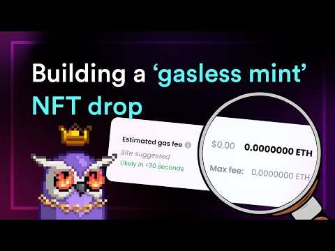 How to build a gasless mint NFT drop (Avoid gas wars and cover fees for your buyers)