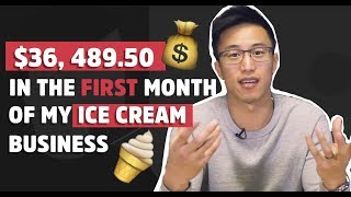 How We Made $36,489.50 in our FIRST Month of Our Ice Cream Business!!!