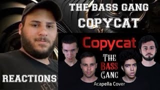 The Bass Gang Copycat (Reactions) 