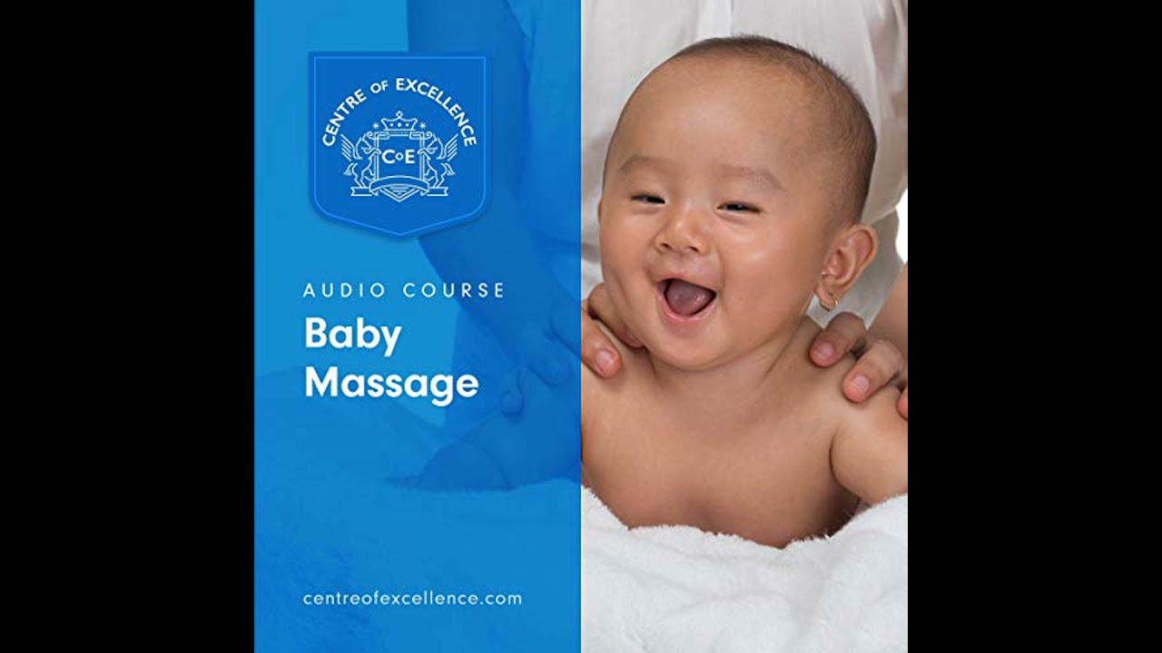 Baby Massage Audiobook by Centre of Excellence