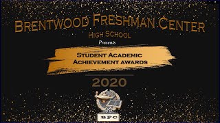 Brentwood Freshman Center High School - Student Academic Awards 2020