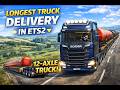 🚛🚛 सबसे लंबी ट्रक DELIVERY  ड्राइव  | EXTREME CONDITIONS ⚠️⚠️ | 🚛🚛 ETS2 1.58 |