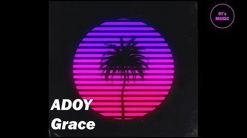 Thumbnail of 【01's Music】Adoy(아도이)- Grace (Retro Vibe/Audio Only)