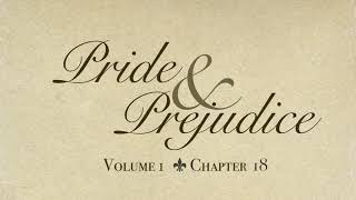 Pride and Prejudice Vol. 1 Ch. 18 Audiobook Pride and Prejudice by Jane Austen