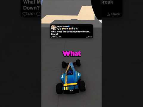 What Made The Sweetest Friend Break Down