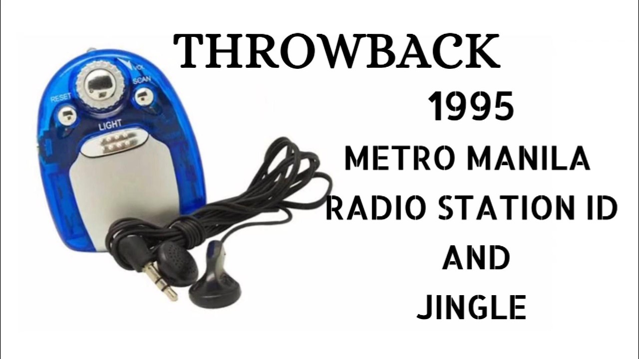 THROWBACK - 1995 Metro Manila Radio Station ID and Jingle.