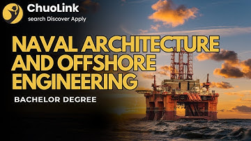 What is Naval Architecture and Offshore Engineering? (Bachelor)