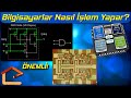 Bilgisayarlar Nasıl İşlem Yapar? Transistörler ve Mantık Kapıları 1/2 #3