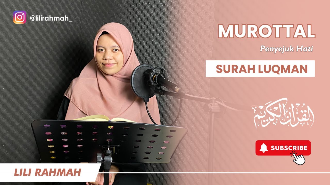 SURAH LUQMAN FULL || LILI RAHMAH || IRAMA JIHARKA