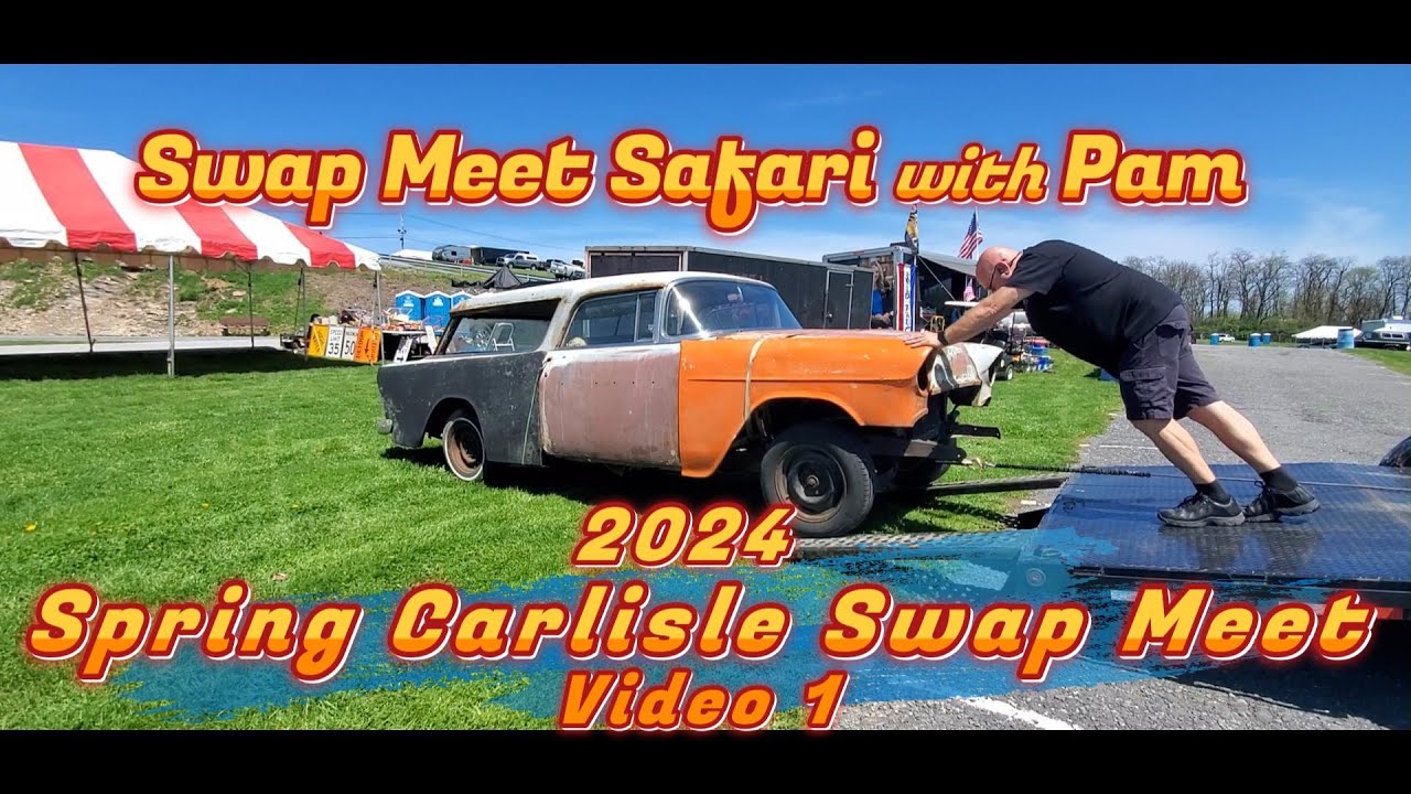 2024 Spring Carlisle Swap Meet Swap Meet Safari Video 1 YouTube 2024-spring-carlisle-swap-meet-swap-meet-safari-video-1-youtube