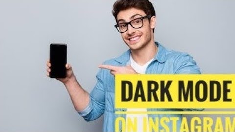 How to enable dark mode in Instagram app without Android 10