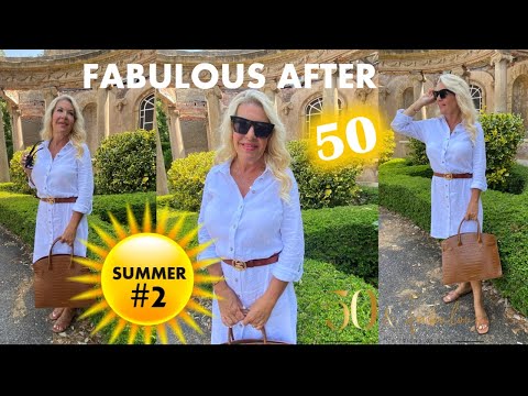 How To Look And Feel Fabulous In Summer Over 50