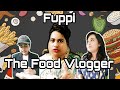 Fuppi as food vlogger new funny  thoughts of shams