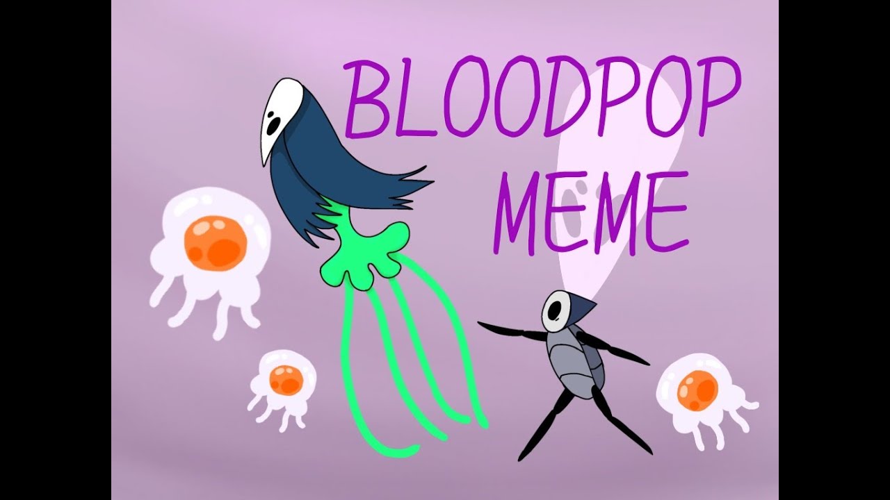 BLOODPOP MEME — Quirrel [Hollow Knight]