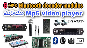 Top6 audio receiver decoder modules / mp5 video player decoder modules / in telugu/ GODUGU KALYAN