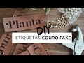 @caixazero4 | DIY ETIQUETAS COURO FAKE