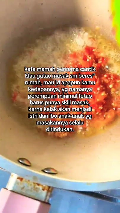 Anak perempuan itu harus bisa masak 🥀🥀🥀 #story #sad #funny #happy  #status #viral #shorts