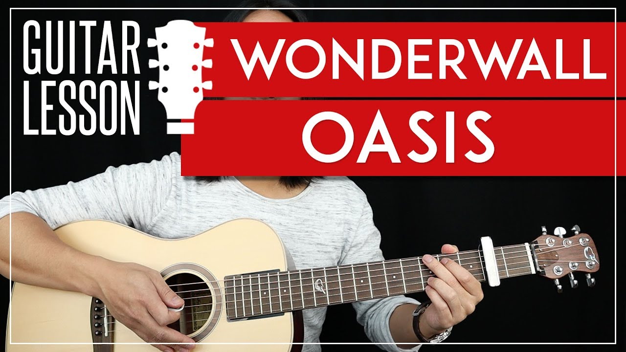 Wonderwall Guitar Tutorial - Oasis Guitar Lesson 🎸 |Easy Chords + Guitar  Cover| - YouTube