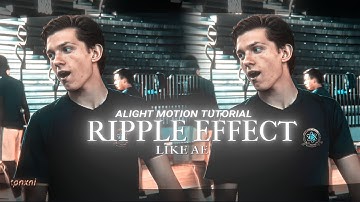 RIPPLE EFFECT TUTORIAL IN ALIGHTMOTION. (+Preset) #alightmotion #rippleeffect #tutorial