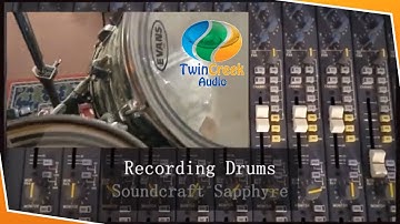 Recording Drums with the Soundcraft Sapphyre Recording Console