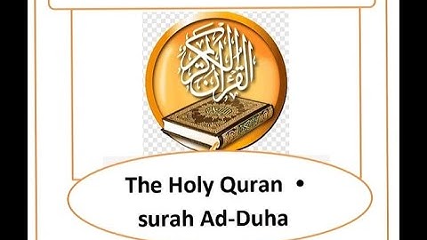 Learn English through the holy Qur'an surah Ad-Duha كيف تقرأ سوره الضُّحَىٰ باللغه الانجليزيه