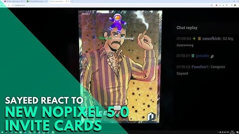Sayeed React to New Nopixel 5.0 Invite Cards | Nopixel