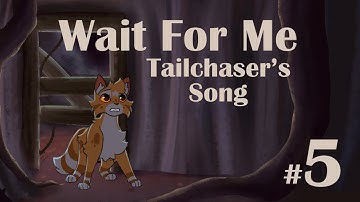Wait for Me - Tailchaser