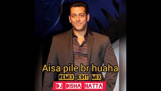 Download Lagu Aisa pile br huaha.... remix edit mix.. DJ Disha Natta MP3