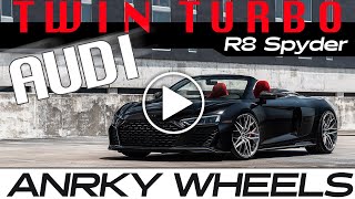 ANRKY Wheels - Twin Turbo R8 Spyder + All-New RETROSeries RS2.1 Monoblock