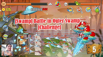 Swamp Attack Battle in Outer Swamp Challenge @Qaokala