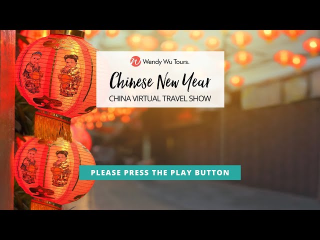 Chinese New Year - China Travel Show by Wendy Wu Tours