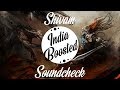 Shivam - Bahubali 2 | Sound Check | 🎧 Bass Boosted 🎧