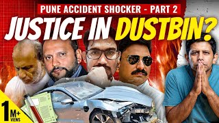 SHOCKING - How Pune Porsche Crash Case Was Almost Covered Up On Day 1 | Part-2 | Akash Banerjee