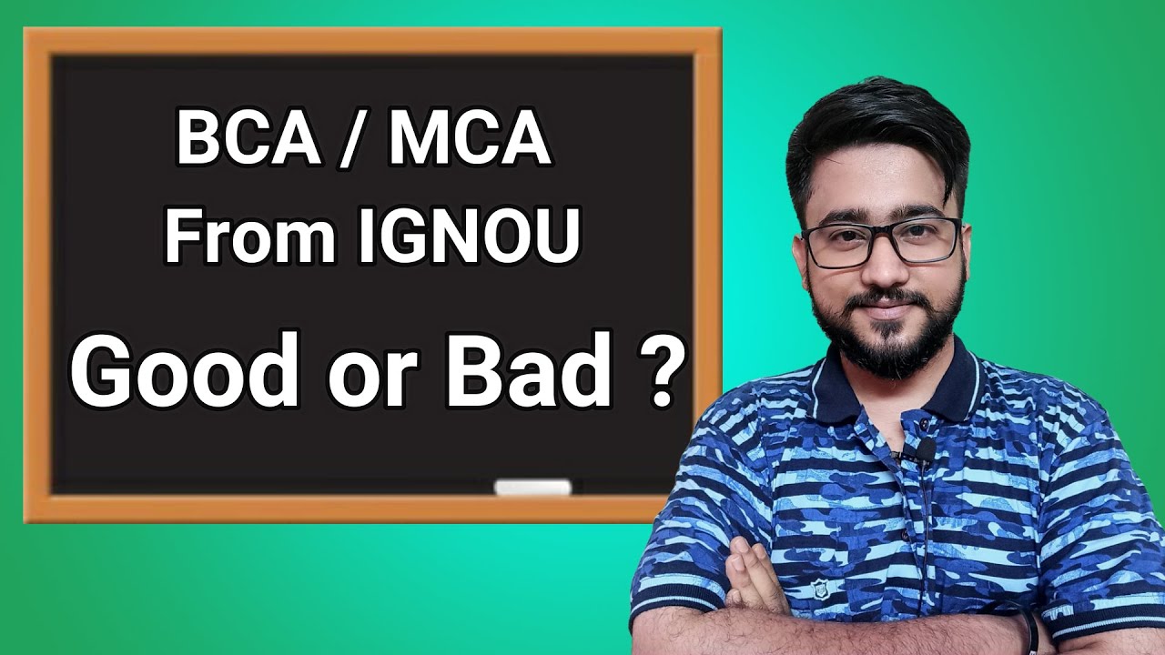 BCA Or MCA From IGNOU Good Or Bad Let s Talk YouTube BCA Or MCA From IGNOU Good Or Bad Let s Talk YouTube