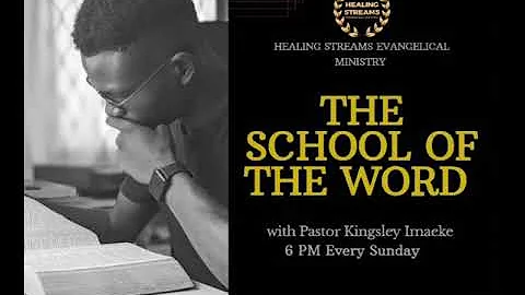 The School of the Word 101: Knowing God For Yourself Lesson 8