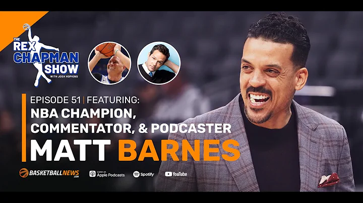 NBA Champion Matt Barnes Discusses His Transition ...