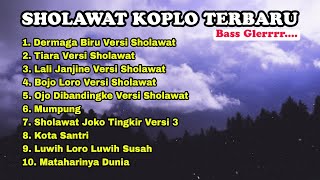 Dermaga Biru Versi Sholawat • Full Album Lagu Lagu Sholawat Terbaru TerPopuler Versi Koplo 2023 🎵