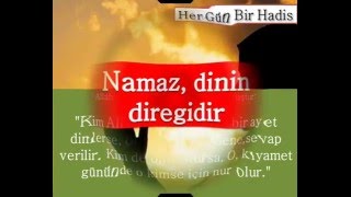 Namaz, dinin diregidir