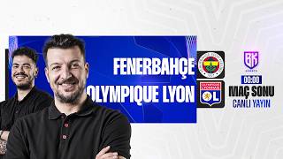 MAC SONU Fenerbahce - Lyon Batuhan KARADENIZ Oguzhan OZTURK