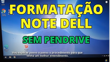 COMO FORMATAR NOTEBOOK DELL - FORMATAR SEM PEN DRIVE