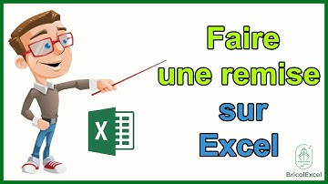 Comment faire une remise sur excel