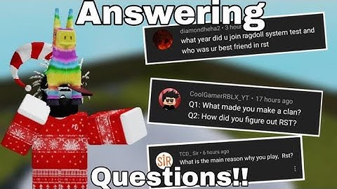 Answering your questions (Q&A) Ragdoll System Test